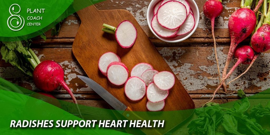 Radishes Support Heart Health